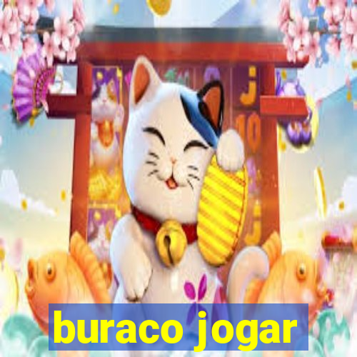 buraco jogar